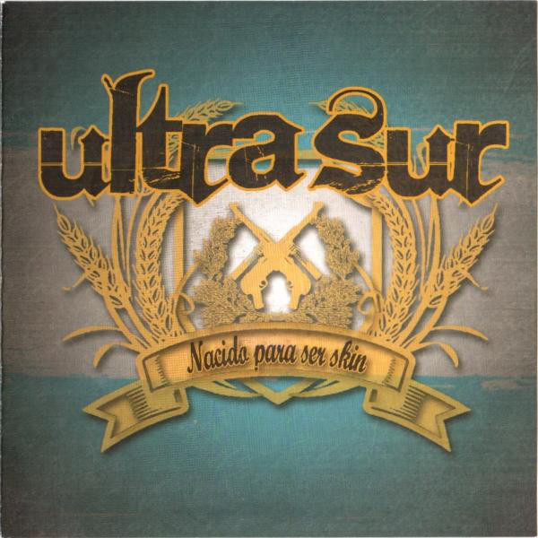 Ultra Sur ‎"Nacido Para Ser Skin"